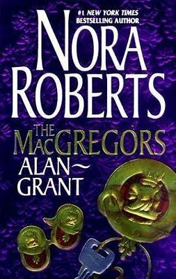 The MacGregors: Alan & Grant by Nora Roberts