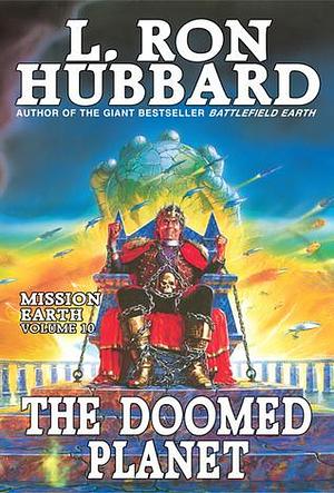 Doomed Planet by L. Ron Hubbard, L. Ron Hubbard