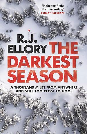 The Darkest Season by R.J. Ellory