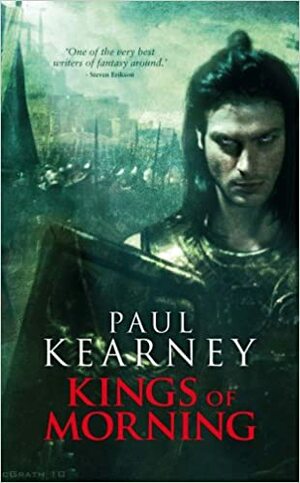 Kings of Morning by Paul Kearney