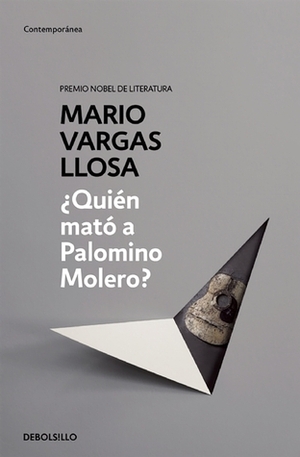 ¿Quién mató a Palomino Molero? by Mario Vargas Llosa