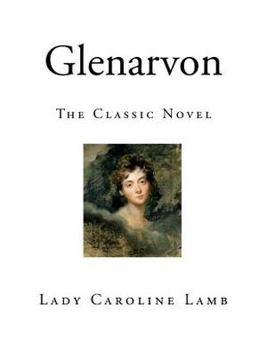 Glenarvon by Caroline Lamb