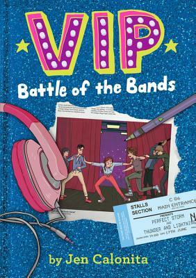 Battle of the Bands by Jen Calonita