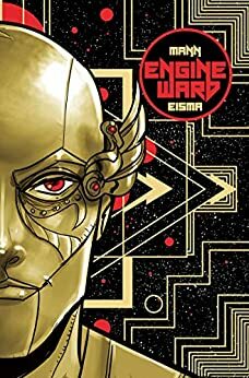 Engineward #1 by Joe Eisma, George Mann