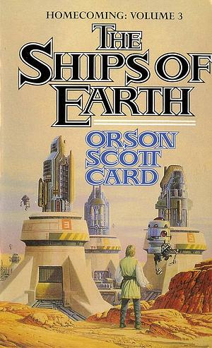 The Ships of Earth by Orson Scott Card