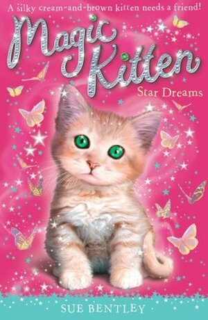 Star Dreams by Angela Swan, Andrew Farley, Sue Bentley