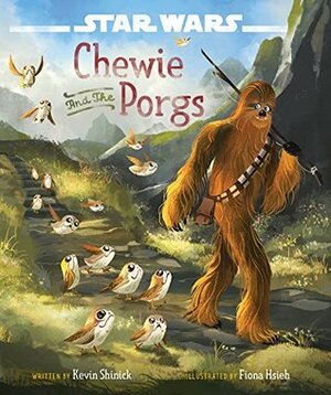 Chewie and the Porgs by Fiona Hsieh, Kevin Shinick