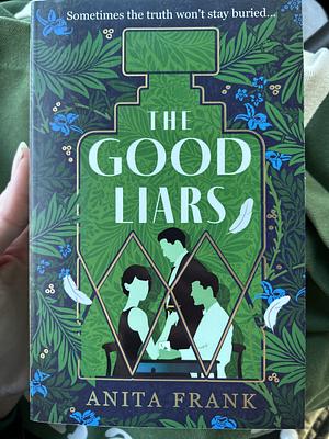 The Good Liars by Anita Frank