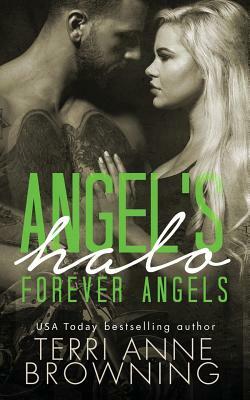 Angel's Halo: Forever Angels by Terri Anne Browning