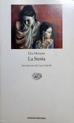 La storia: romanzo by Elsa Morante, Elsa Morante