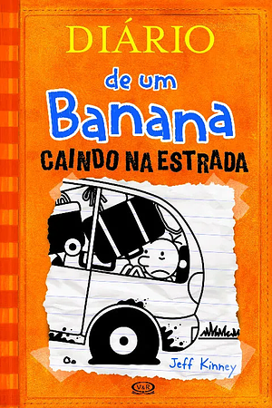 Caindo na Estrada by Jeff Kinney