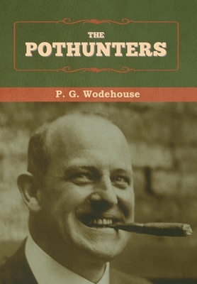 The Pothunters by P.G. Wodehouse