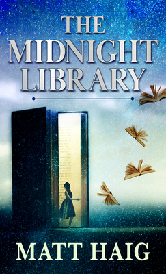 The Midnight Library by Matt Haig