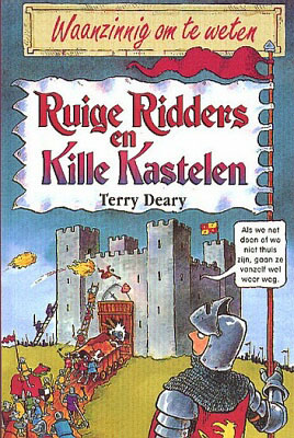 Ruige Ridders en Kille Kastelen by Terry Deary