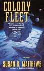 Colony Fleet by Susan R. Matthews