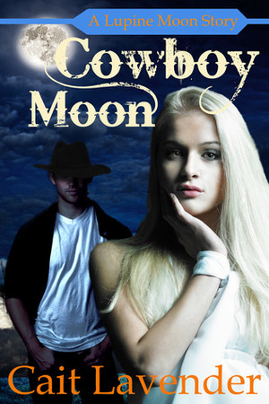 Cowboy Moon by Cait Lavender