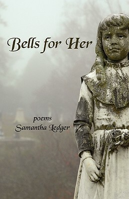 Bells for Her by Samantha Ledger