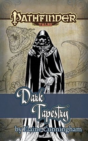 Dark Tapestry by Elaine Cunningham