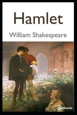 Hamlet by William Shakespeare