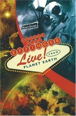 Live! from Planet Earth by George Alec Effinger, Mike Resnick, Neil Gaiman