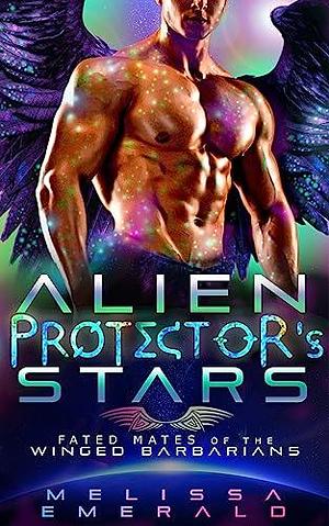 Alien Protector's Stars by Melissa Emerald, Melissa Emerald