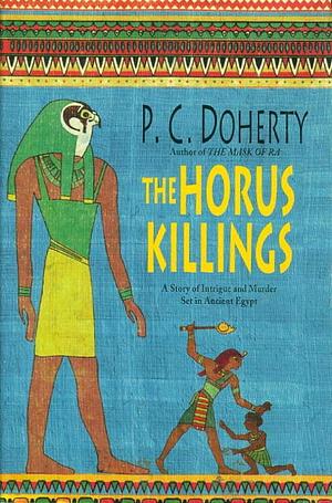 The Horus Killings by Paul Doherty