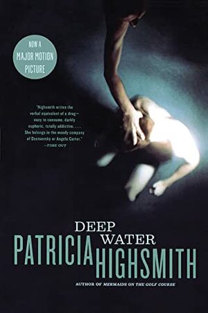 Deep Water by Patricia Highsmith