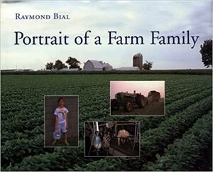 Portrait of a Farm Family by Raymond Bial