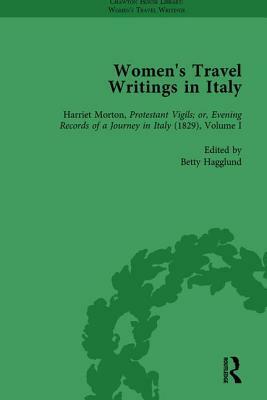 Women's Travel Writings in Italy, Part II Vol 8 by Julia Banister, Donatella Badin, Jennie Batchelor