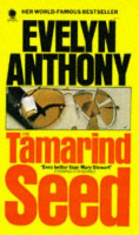 The Tamarind Seed by Evelyn Anthony