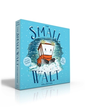 The Small Walt Collection: Small Walt; Small Walt and Mo the Tow; Small Walt Spots Dot by Elizabeth Verdick
