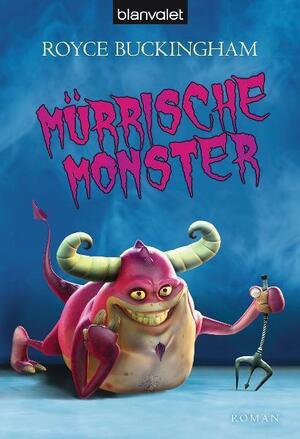 Mürrische Monster by Joannis Stefanidis, Royce Buckingham