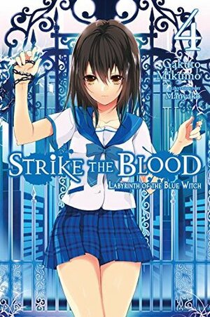 Strike the Blood, Vol. 4: Labyrinth of the Blue Witch by Manyako, Gakuto Mikumo