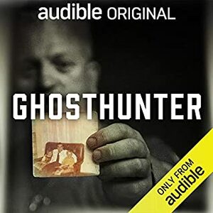 Ghosthunter by Rebecca Bennett, Ben Lawrence