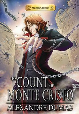 Manga Classics Count of Monte Cristo by Crystal S. Chan, Stacy King