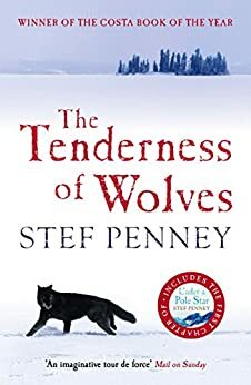 The Tenderness of Wolves by Stef Penney