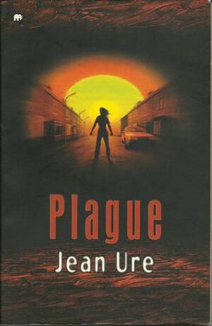 Plague by Jean Ure