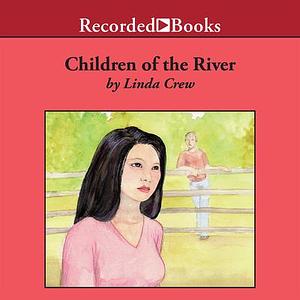 Children of the River by Linda Crew
