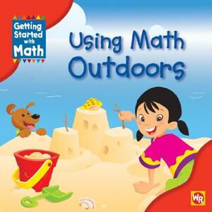 Using Math Outdoors by Amy Rauen