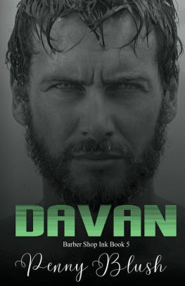 Barber Shop Ink Book 5: Davan Part 2 Kindle Edition by Penny Blush