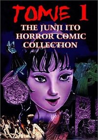 Tomie 1 by Junji Ito