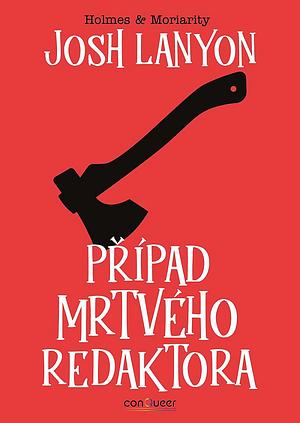 Případ mrtvého redaktora by Josh Lanyon