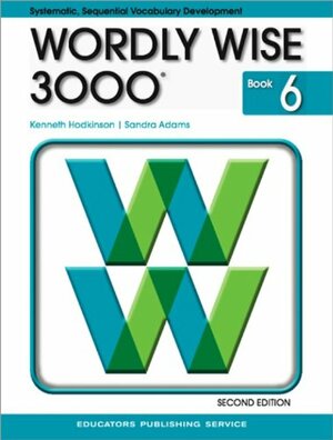 Wordly Wise 3000 Book 6 by Joseph G. Ornato, Kenneth Hodkinson