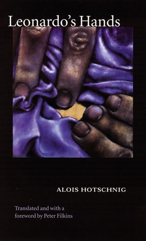 Leonardo's Hands by Peter Filkins, Alois Hotsching, Alois Hotschnig