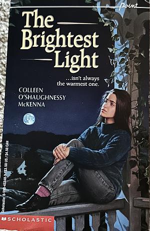 The Brightest Light by Colleen O'Shaughnessy McKenna