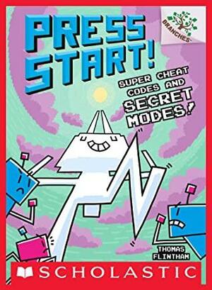 Super Cheat Codes and Secret Modes!: A Branches Book by Thomas Flintham