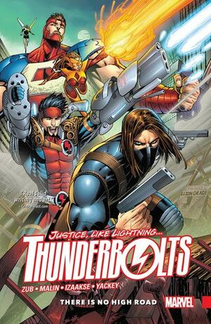 Thunderbolts, Volume 1: There Is No High Road by Jim Zub