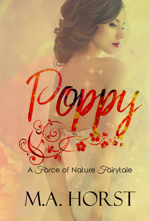 Poppy by Michelle Horst, M.A. Horst
