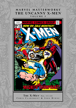 Marvel Masterworks: The Uncanny X-Men, Vol. 3 by Chris Claremont