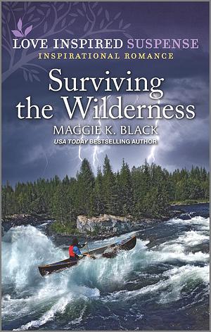 Surviving the Wilderness by Maggie K. Black